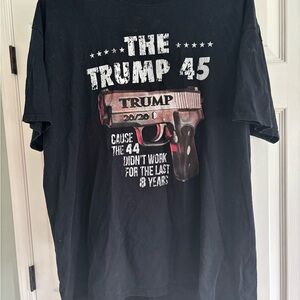 Men’s Large T Shirt  The trump 45 Cause The 44 Didn’t Work For The Last 8 Yrs